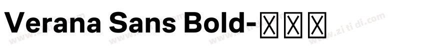 Verana Sans Bold字体转换 Verana Sans Bold字体转换